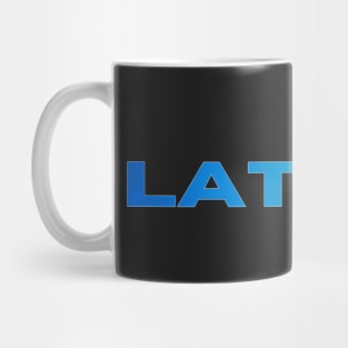 Latvija raksti latvietis - Latvia Mug